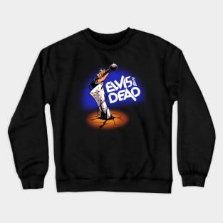 Not Dead Crewneck Sweatshirt